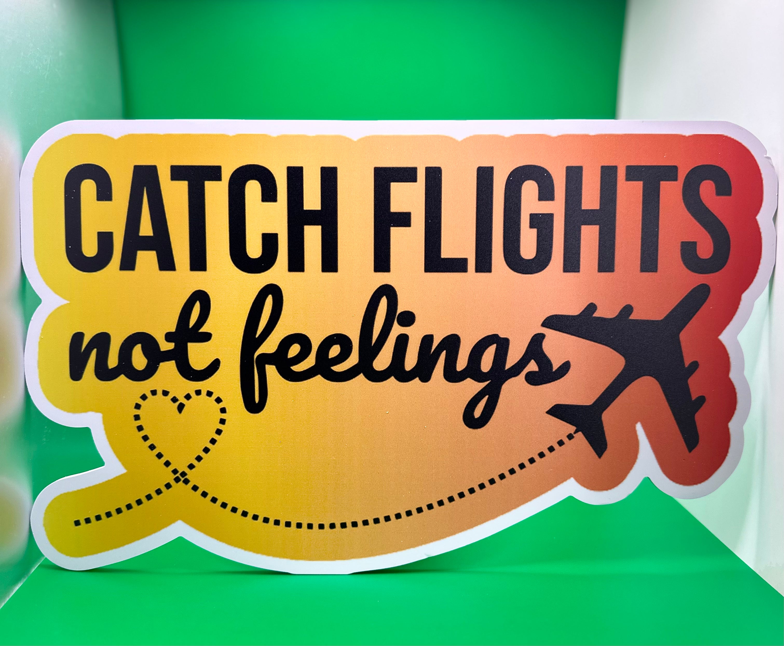 catch-flights-not-feelings-2show-360-props